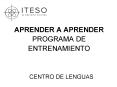 APRENDER A APRENDER PROGRAMA DE ENTRENAMIENTO
