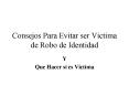 Consejos Para Evitar ser Victima de Robo de Identidad
