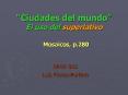 Ciudades del mundo El uso del superlativo Mosaicos, p'280