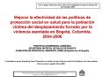 Mejorar la efectividad de las polticas de proteccin social en salud para la poblacin vctima del desp