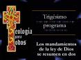 Los mandamientos de la ley de Dios se resumen en dos