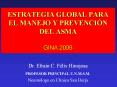 ESTRATEGIA GLOBAL PARA EL MANEJO Y PREVENCIN DEL ASMA GINA 2006