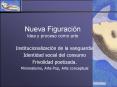 Nueva Figuracin Idea y proceso como arte