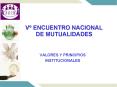 V ENCUENTRO NACIONAL DE MUTUALIDADES