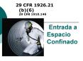 Entrada a Espacio Confinado
