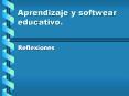 Aprendizaje y softwear educativo'