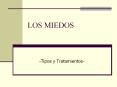 LOS MIEDOS
