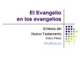 El Evangelio en los evangelios