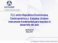 TLC entre Repblica Dominicana, Centroamrica y Estados Unidos: