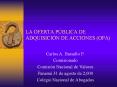 LA OFERTA PBLICA DE ADQUISICIN DE ACCIONES OPA
