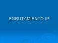 ENRUTAMIENTO IP
