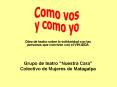 Obra de teatro sobre la solidaridad con las personas que conviven con el VIHSIDA