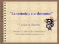 La oratoria y sus elementos