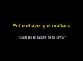 Entre el ayer y el maana