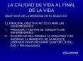 LA CALIDAD DE VIDA AL FINAL DE LA VIDA