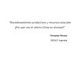 Encadenamientos productivos y recursos naturales Por qu con el efecto China no alcanza