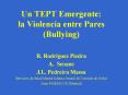 Un TEPT Emergente: la Violencia entre Pares Bullying