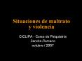 Situaciones de maltrato y violencia