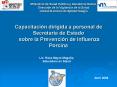 Capacitacin dirigida a personal de Secretara de Estado sobre la Prevencin de Influenza Porcina