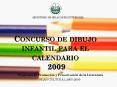 Concurso de dibujo infantil para el calendario 2009