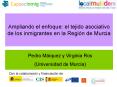 Ampliando el enfoque: el tejido asociativo de los inmigrantes en la Regin de Murcia
