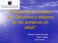 Proyecto de Ley sobre los Derechos y deberes de las personas en salud