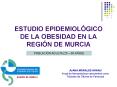 ESTUDIO EPIDEMIOLGICO DE LA OBESIDAD EN LA REGIN DE MURCIA