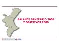 BALANCE SANITARIO 2008 Y OBJETIVOS 2009