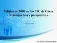 Poltica de DRH en las TIC de Corea Retrospectiva y perspectivas
