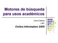 Motores de bsqueda para usos acadmicos
