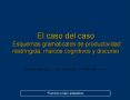 El caso del caso