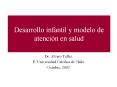 Desarrollo infantil y modelo de atencin en salud