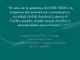 25 aos de la epidemia del VIHSIDA y la respuesta del movimiento comunitario y sociedad civil de Amri