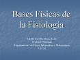 Bases Fsicas de la Fisiologa