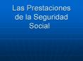 Las Prestaciones de la Seguridad Social