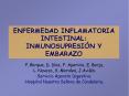 ENFERMEDAD INFLAMATORIA INTESTINAL: INMUNOSUPRESIN Y EMBARAZO