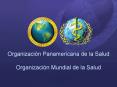 Organizacin Panamericana de la Salud Organizacin Mundial de la Salud