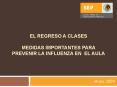 EL REGRESO A CLASES medidas importantes para prevenir la influenza en el aula