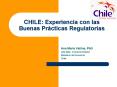 CHILE: Experiencia con las Buenas Prcticas Regulatorias
