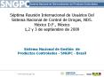 Sptima Reunin Internacional de Usurios Del Sistema Nacional de Control de Drogas, NDS' Mxico D'F', M