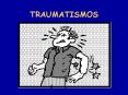 TRAUMATISMOS