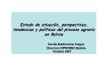 Estado de situacin, perspectivas, tendencias y polticas del proceso agrario en Bolivia Cecilia Balde