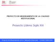 PROYECTO DE MEJORAMIENTO DE LA CALIDAD INSTITUCIONAL