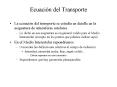 Ecuacin del Transporte