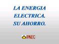 LA ENERGIA ELECTRICA' SU AHORRO'