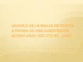 CALCULO DE LA MALLA DE PUESTA A TIERRA DE UNA SUBESTACIN NORMA ANSIIEEE Std 80 _1986
