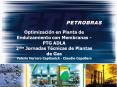 Optimizacin en Planta de Endulzamiento con Membranas PTG ADLA 2das Jornadas Tcnicas de Plantas de Ga