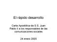 El rpido desarrollo
