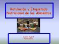 Rotulacin y Etiquetado Nutricional de los Alimentos
