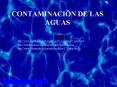 CONTAMINACIN DE LAS AGUAS